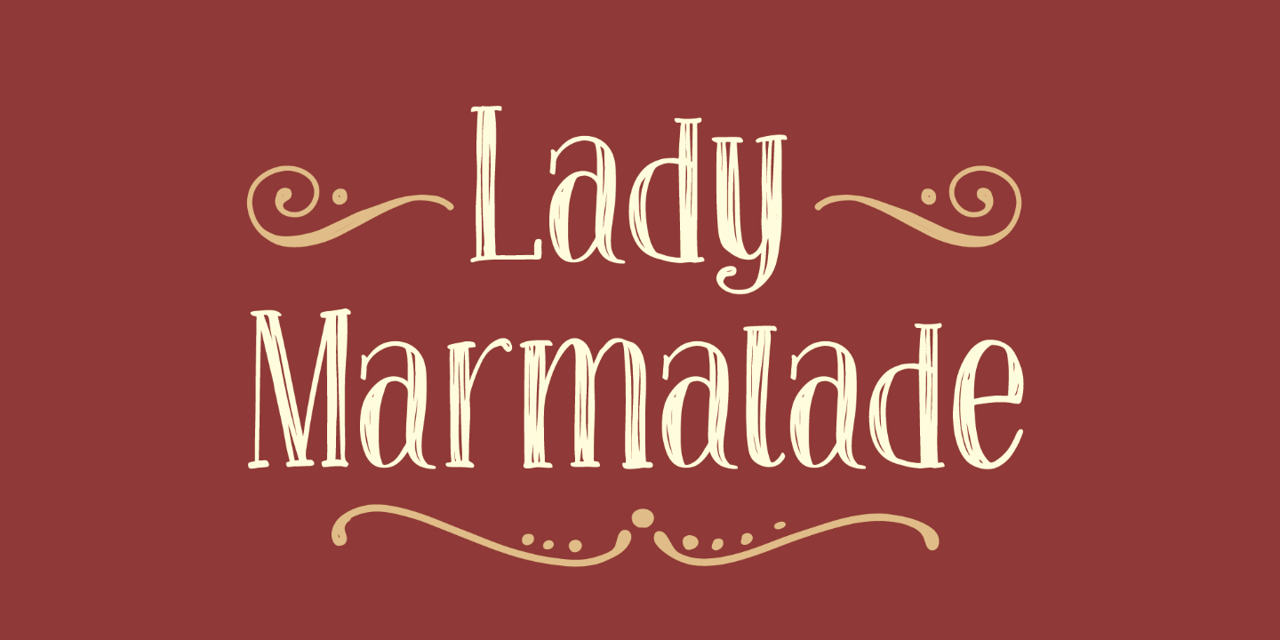 Example font Lady Marmalade #1